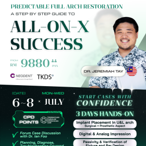 Predictable Full Arch Restoration: A Step by Step Guide to All-On-X Success